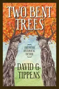 Two Bent Trees - David Tippens G