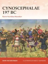 Campaign 416 Cynoscephalae 197 BC - Van Mark der Enden