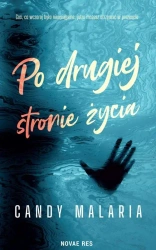 Po drugiej stronie życia - Candy Malaria