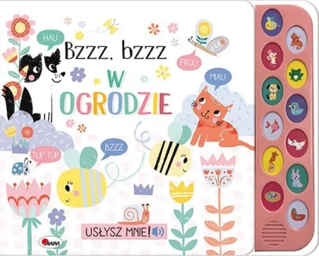 Bzzz bzzz w ogrodzie. Usłysz mnie - opracowanie zbiorowe
