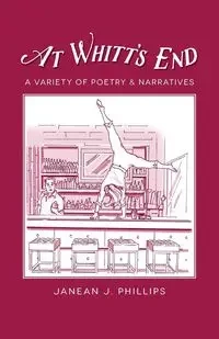 At Whitt's End - Janean Phillips J