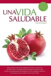Una Vida Saludable - Asjayek Yejezkel
