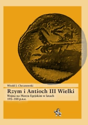 Rzym i Antioch III Wielki - Witold J. Chrzanowski