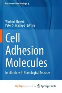 Cell Adhesion Molecules - Berezin Vladimir