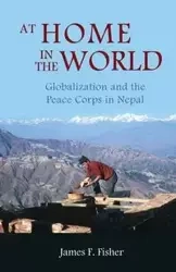 At Home in the World - James F. Fisher