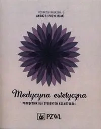 Medycyna estetyczna - praca zbiorowa