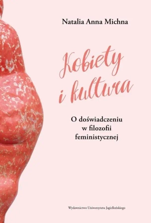 Kobiety i kultura - Natalia Anna Michna