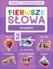 Pierwsze słowa. Zabawa z fotonaklejkami. Pojazdy - praca zbiorowa