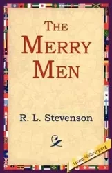 The Merry Men - Stevenson Robert Louis