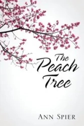 The Peach Tree - Ann Spier