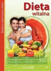 Dieta witalna. Wyd. III - Barbara Jakimowicz-Klein