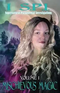 I S.P.I. Mischievous Magic - Lee Michelle
