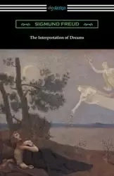 The Interpretation of Dreams (Translated by A. A. Brill) - Freud Sigmund
