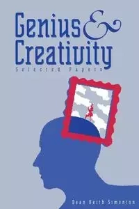 Genius and Creativity - Dean Keith Simonton
