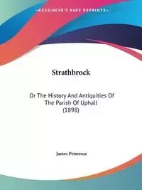Strathbrock - James Primrose