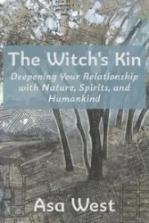 The Witch's Kin - Asa West