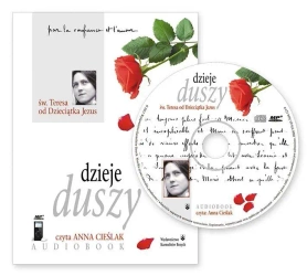 Dzieje duszy. Audiobook - Św. Teresa od Dzieciątka Jezus