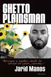 Ghetto Plainsman - Manos Jarid