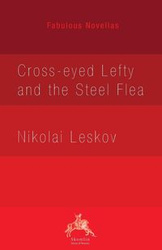 Cross-eyed Lefty and the Steel Flea - Leskov Nikolai