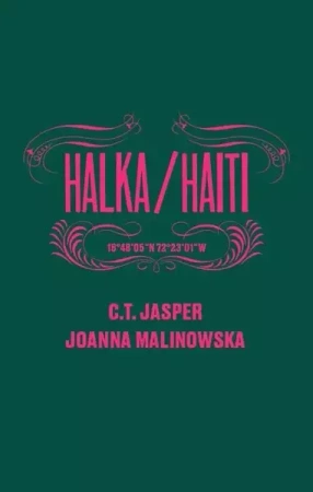 Halka/Haiti - C. T. Jasper, Joanna Malinowska