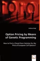 Option Pricing by Means of Genetic Programming - Andreas Heigl