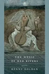 Music of Her Rivers - Golden Renny