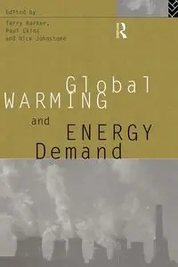 Global Warming and Energy Demand - Barker Terry