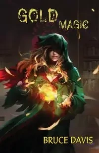 Gold Magic - Davis Bruce C