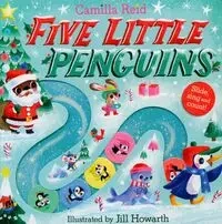 Five Little Penguins - Reid Camilla