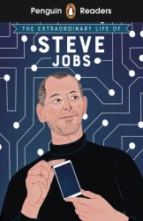 The Extraordinary Life of Steve Jobs. Penguin Readers Level 2 wer. angielska - Craig Barr-Green