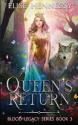 Queen's Return - Elise Hennessy
