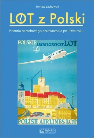 Lot z Polski - Tomasz Lachowski