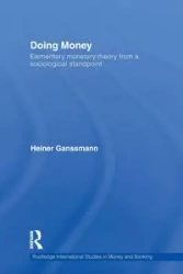 Doing Money - Ganßmann Heiner