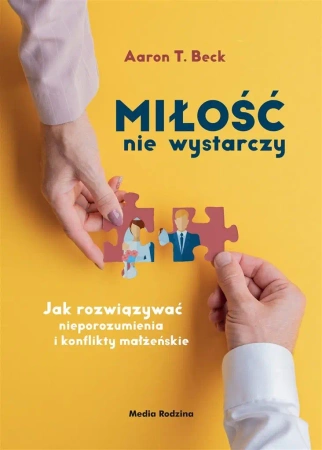 Miłość nie wystarczy - Aaron T. Beck