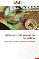 Mon carnet de voyage en animation - RIVAUD-S