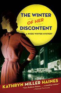 The Winter of Her Discontent - Kathryn Haines Miller