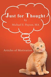 Just for Thought - E. MA Michael Payton