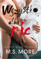 Wszystko albo nic - More M.S.