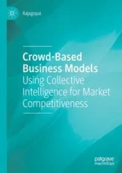 Crowd-Based Business Models - Rajagopal
