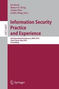 Information Security, Practice and Experience - Kwak Jin