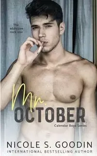 Mr. October - Nicole S. Goodin