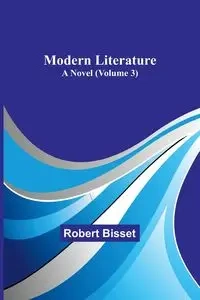 Modern literature - Robert Bisset