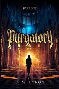 PURGATORY - Byron Chelsey M