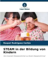 STEAM in der Bildung von Kindern - Raquel Rodríguez Cortés