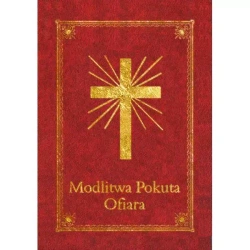 Modlitewnik - Modlitwa Pokuta Ofiara - praca zbiorowa