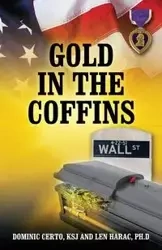 Gold in the Coffins - Dominic Certo KSJ