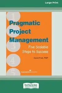 Pragmatic Project Management - David Pratt