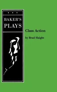 Class Action - Brad Slaight