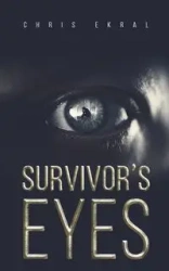 Survivor's Eyes - Chris Ekral