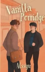 Vanilla Porridge - C. Alssyu